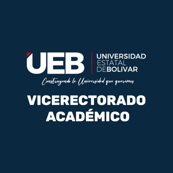VICERECTORADO ACADÉMICO UEB